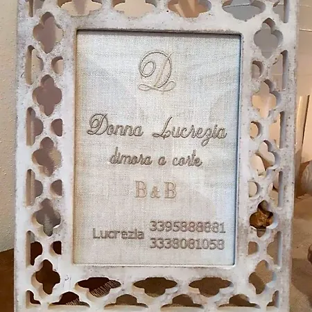 Donna Lucrezia Dimora A Corte Bed & Breakfast Conversano